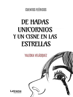 cover image of De hadas unicornios y un cisne en las estrellas